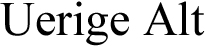 uerige